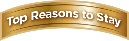Top Reasons to Stay